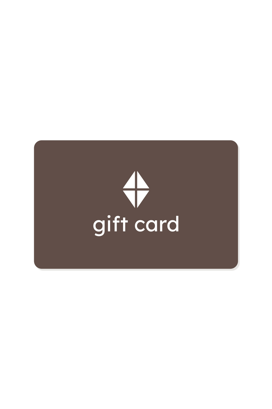 Gift Card - Digital Only