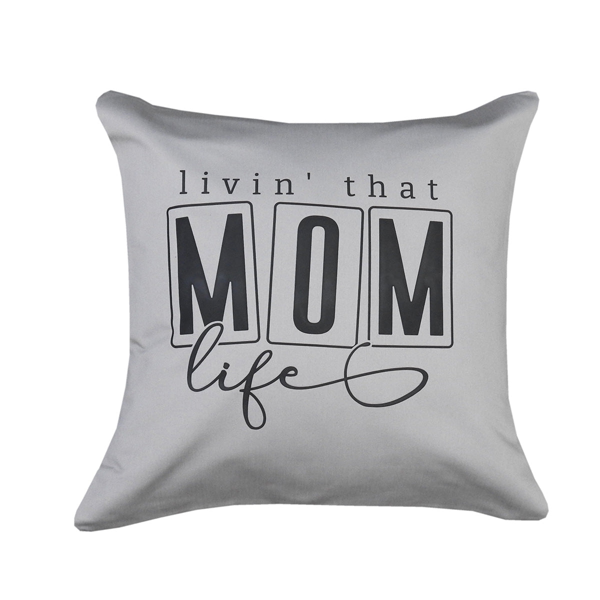 Mom Throw Pillow Cover 18 X 18 Inches 1000 Thread Count Cotton