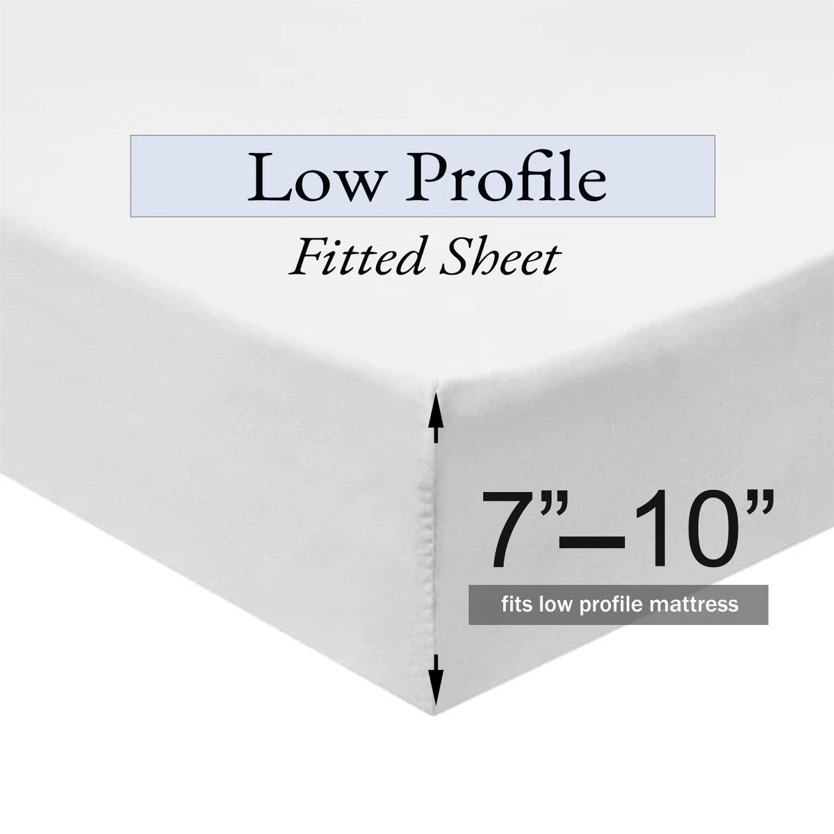 Low Profile Fitted Sheet (7-10 Inches) 100% Cotton Sateen – USA